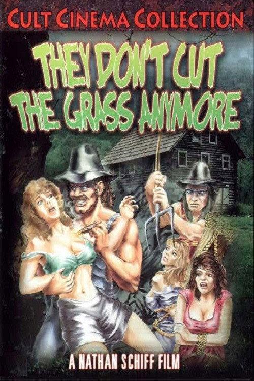They Don't Cut the Grass Anymore