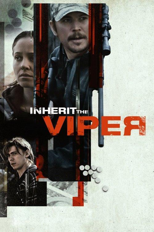 INHERIT THE VIPER