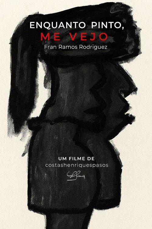 Enquanto Pinto, Me Vejo