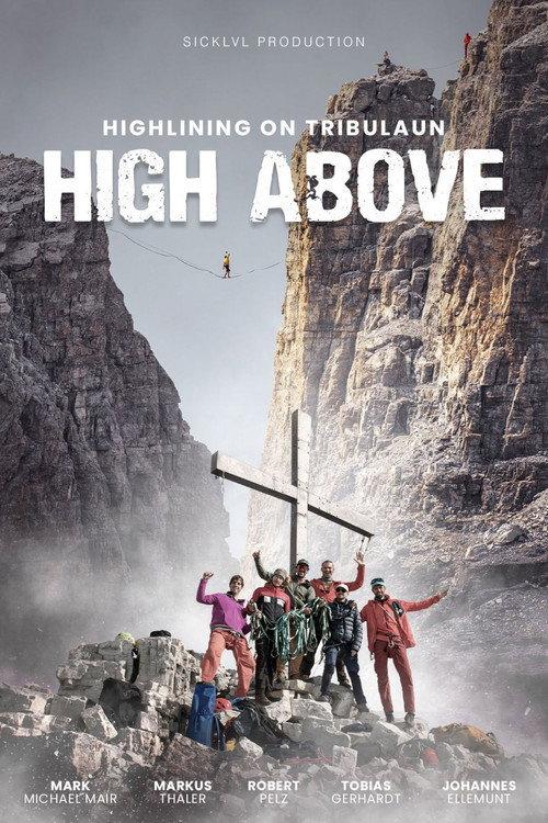 High Above: Highlining on Tribulaun