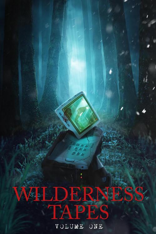 The Wilderness Tapes: Volume One