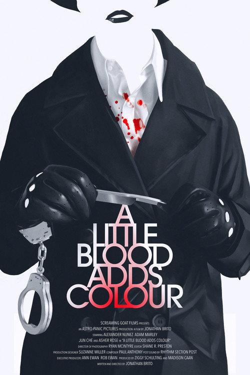A Little Blood Adds Colour
