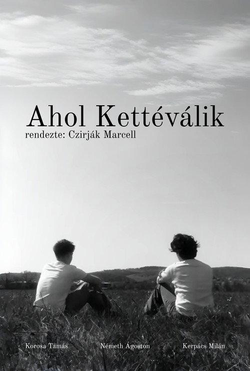 Ahol Kettéválik
