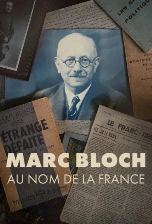 Marc Bloch, au nom de la France