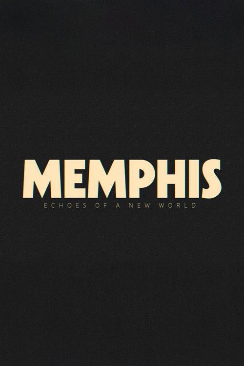 Memphis - Echoes of a New World