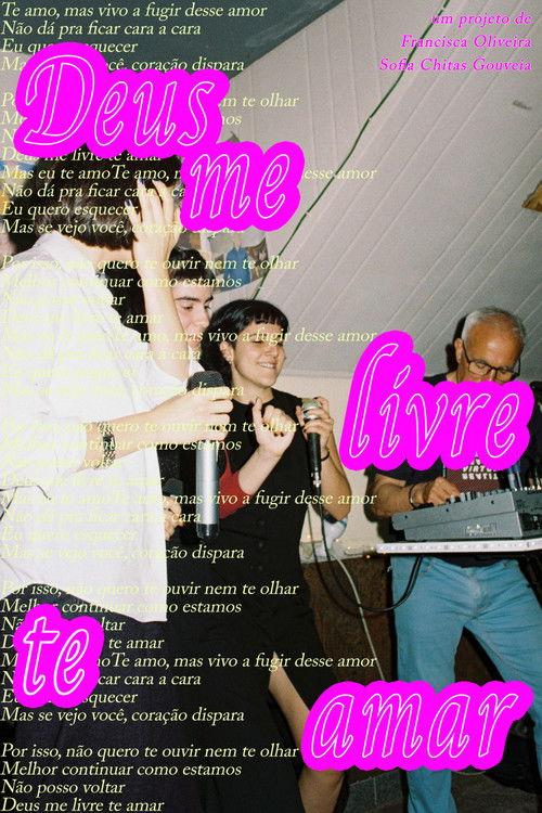 Deus me livre te amar