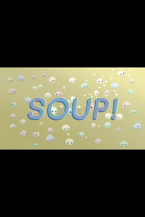 Soup!