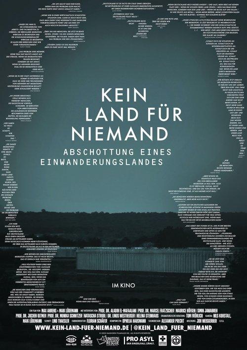 Kein Land für Niemand - Abschottung eines Einwanderungslandes