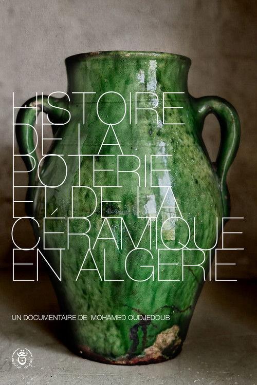 Histoire de la Poterie et de la Céramique en Algérie