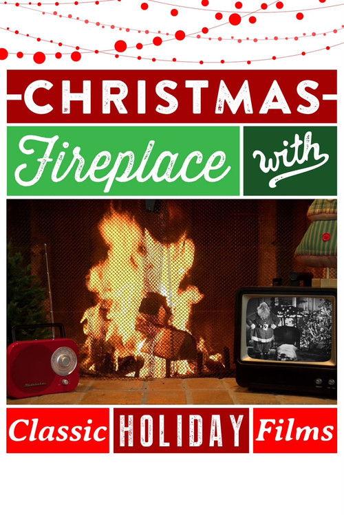 Christmas Fireplace: Yule Log With Classic Holiday Films!