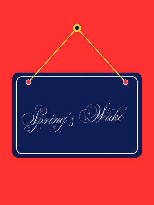 Spring's Wake