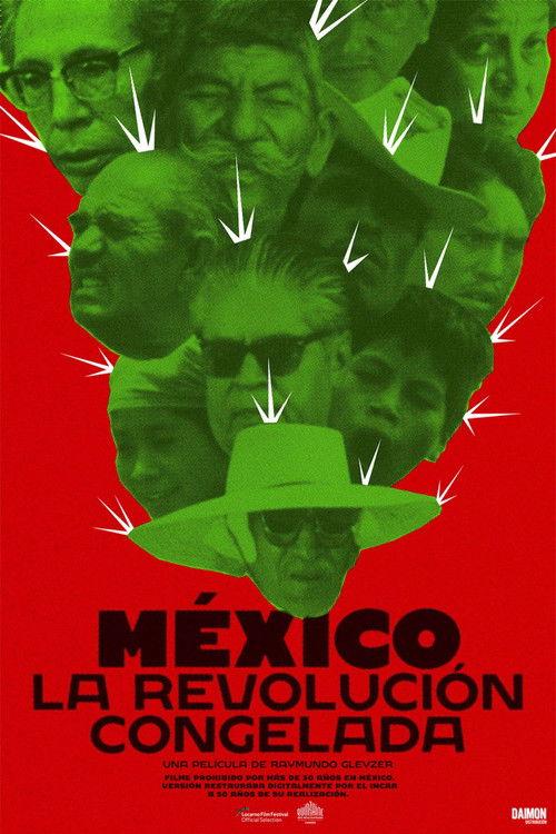 México, la revolución congelada