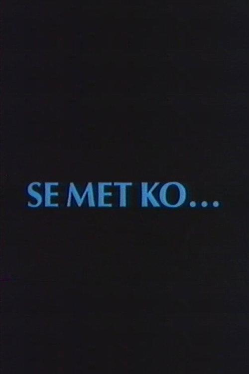 Se Met Ko