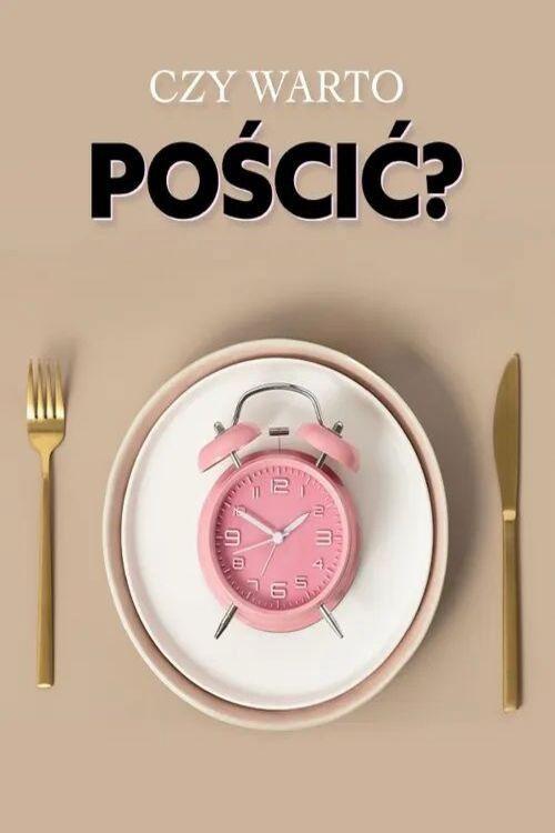 Czy warto pościć?