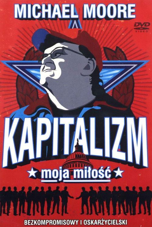 Kapitalizm, moja miłość