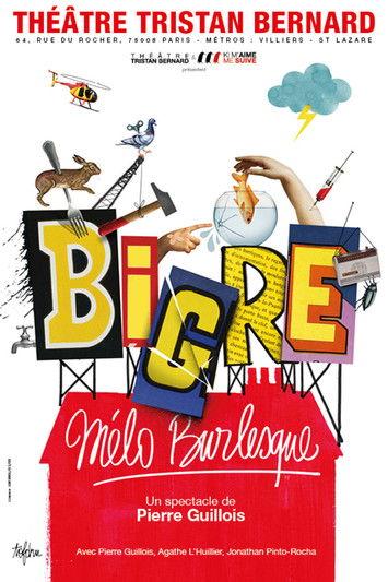 Bigre, mélo burlesque