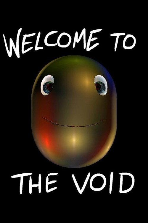 Welcome To The Void