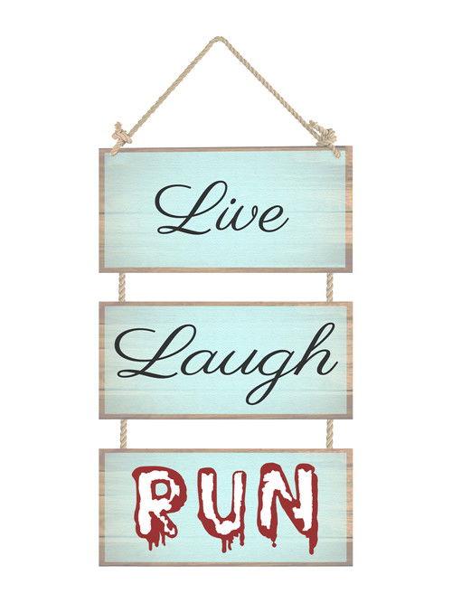 Live, Laugh, Run