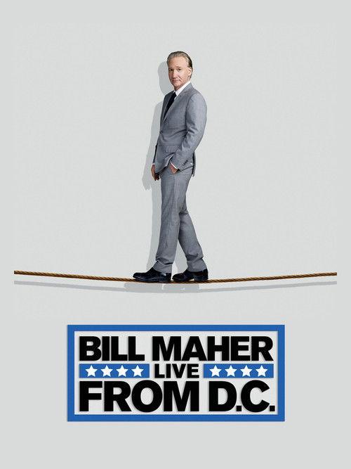 Bill Maher: Na żywo z DC