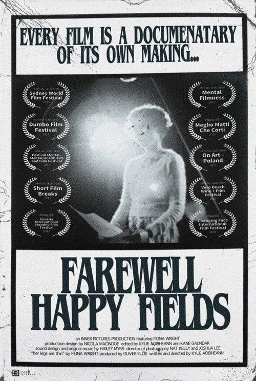 Farewell Happy Fields