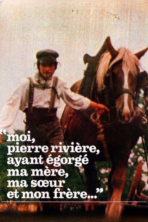Ja, Pierre Rivière