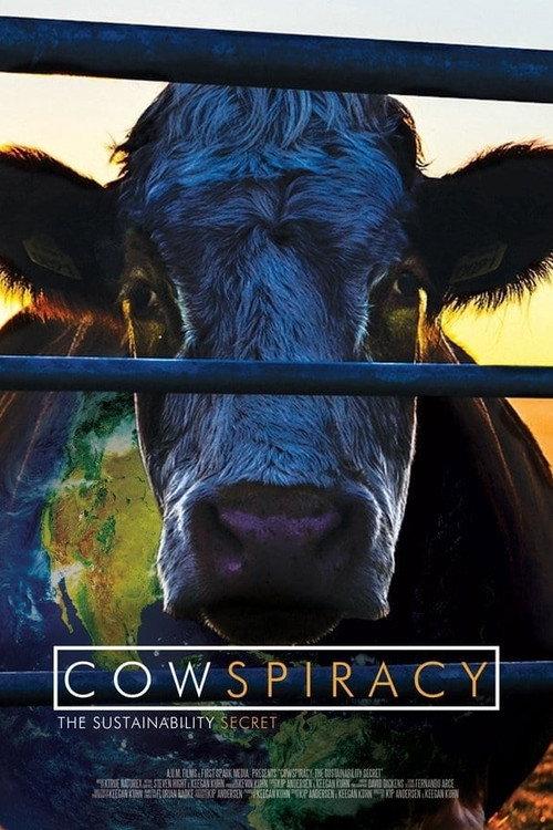 Cowspiracy: tajemnica równowagi ekologicznej środowiska