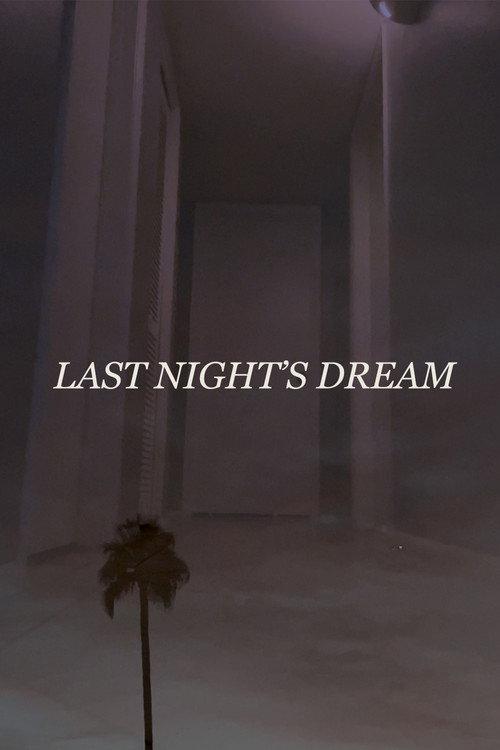 Last Night's Dream