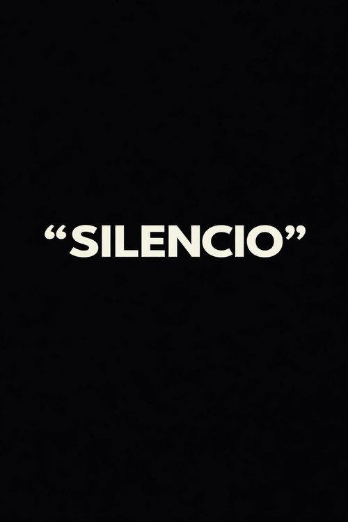 “SILENCIO”