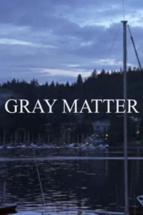 Gray Matter