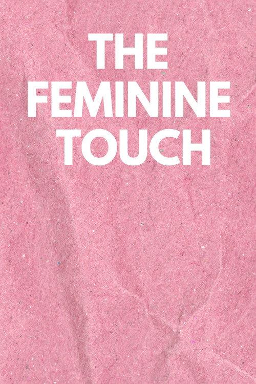 The Feminine Touch