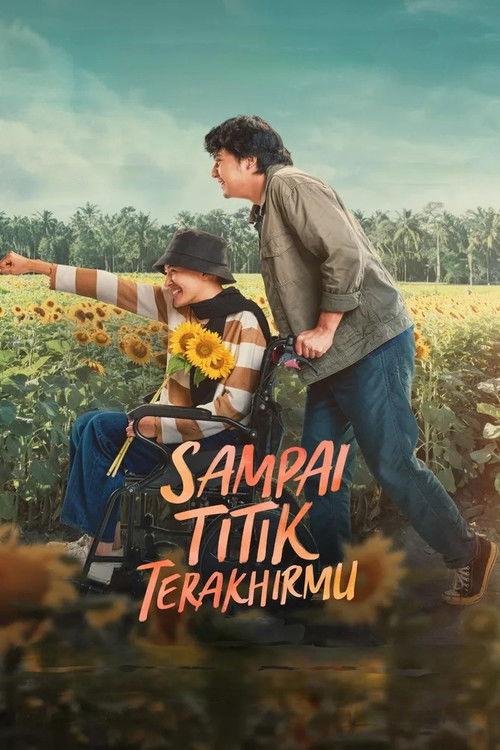 Sampai Titik Terakhirmu