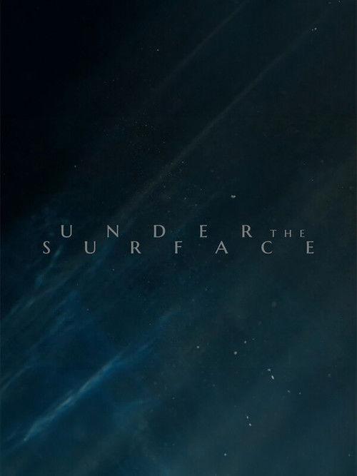 Under the Surface