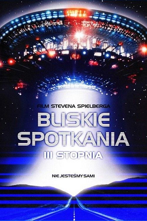 Bliskie spotkania trzeciego stopnia