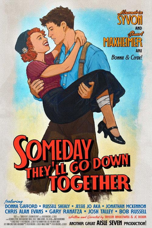 Someday They'll Go Down Together