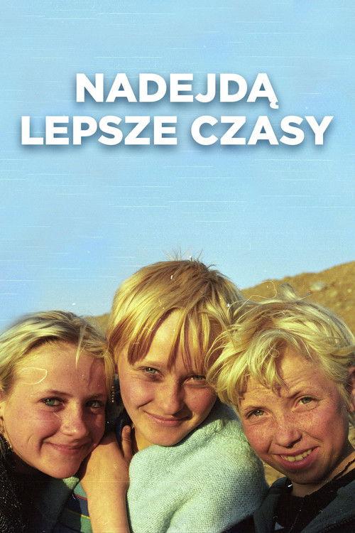 Nadejdą lepsze czasy