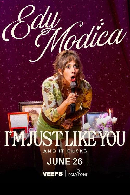 Edy Modica: I'm Just Like You (And It Sucks)