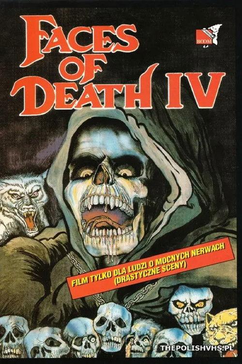 Faces of Death IV