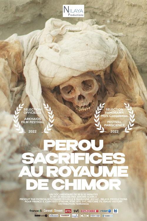 Pérou - Sacrifices au royaume de Chimor