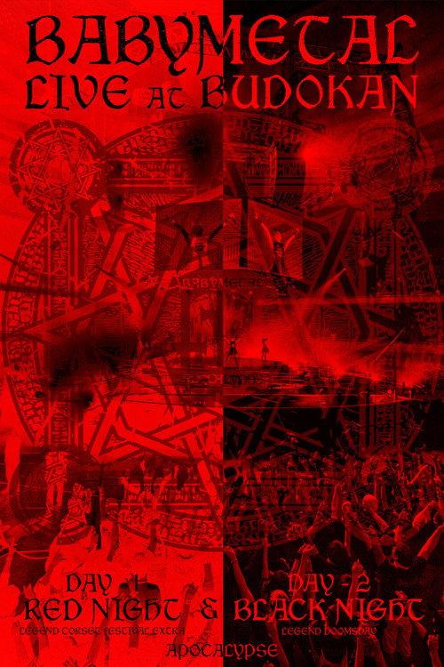 BABYMETAL - Live at Budokan ～Red Night ＆ Black Night Apocalypse～