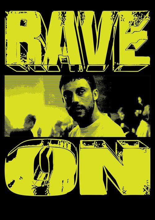Rave On