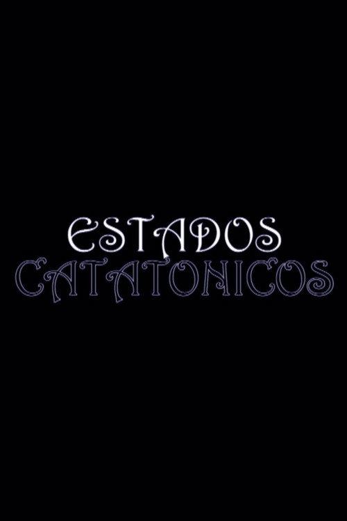 Estados catatónicos