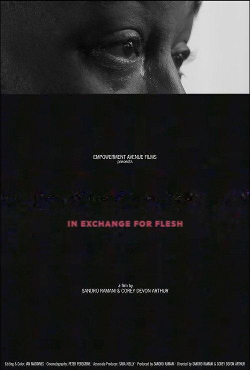 In Exchange For Flesh