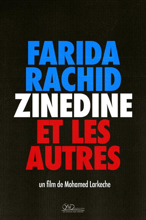 Farida, Rachid, Zinedine et les autres