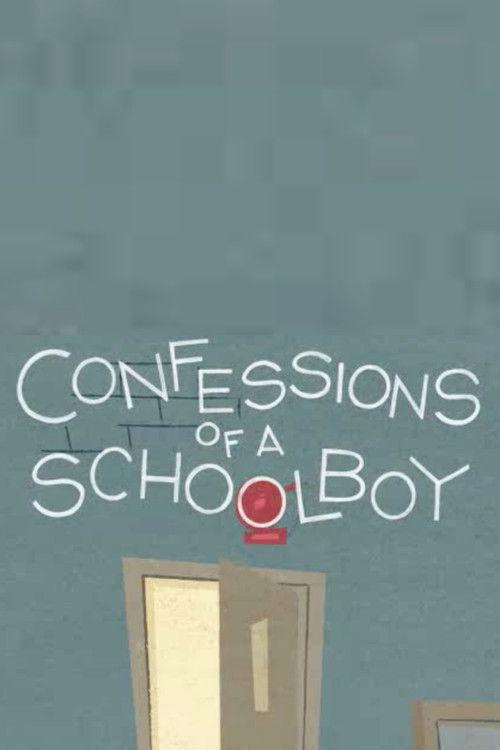 Confessions of a Schoolboy
