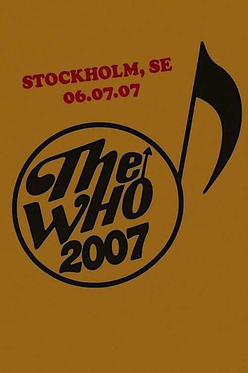 The Who: Stockholm 7/6/2007