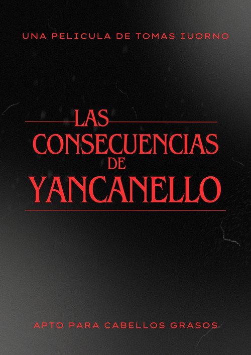 Las consecuencias de Yancanello