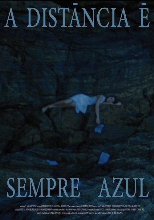 A Distância É Sempre Azul