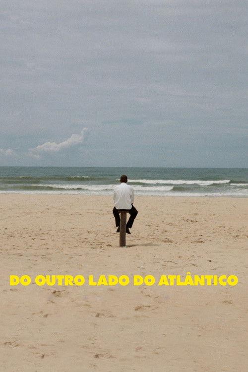 Do Outro Lado do Atlântico
