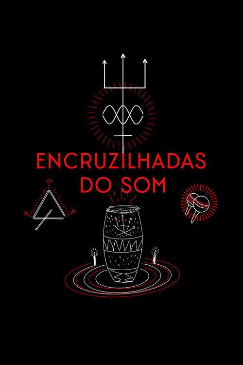 ENCRUZILHADAS DO SOM