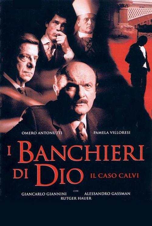 I Banchieri di Dio: Il Caso Calvi